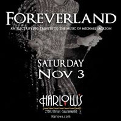 Foreverland: An Electrifying Tribute to the Music of Michael Jackson