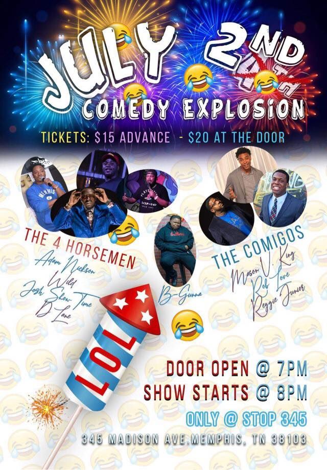 4th of July Comedy Explosion | Madison Ave, Memphis, TN 38104, United