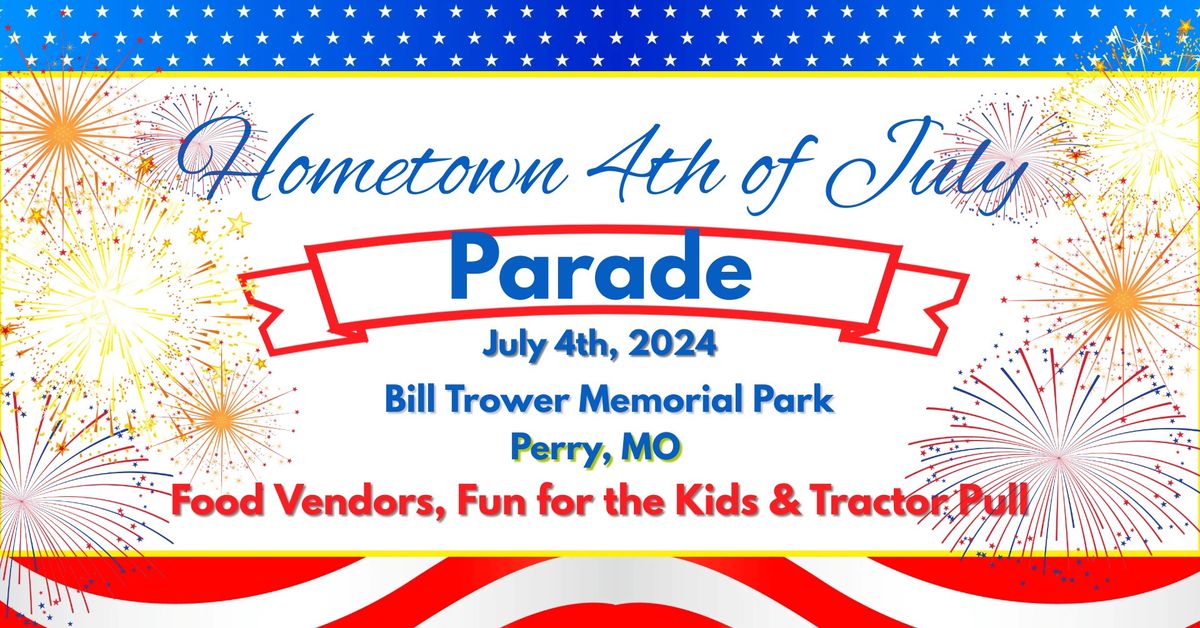 Hometown 4th of July Parade & Celebration 