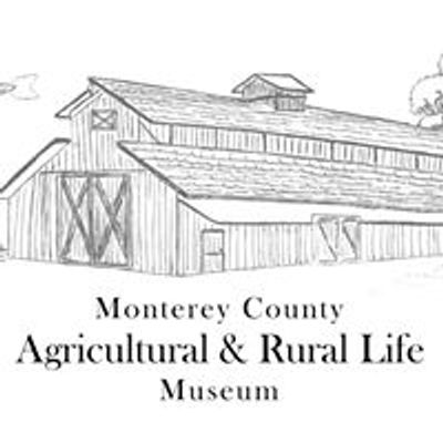 Monterey County Agricultural & Rural Life Museum