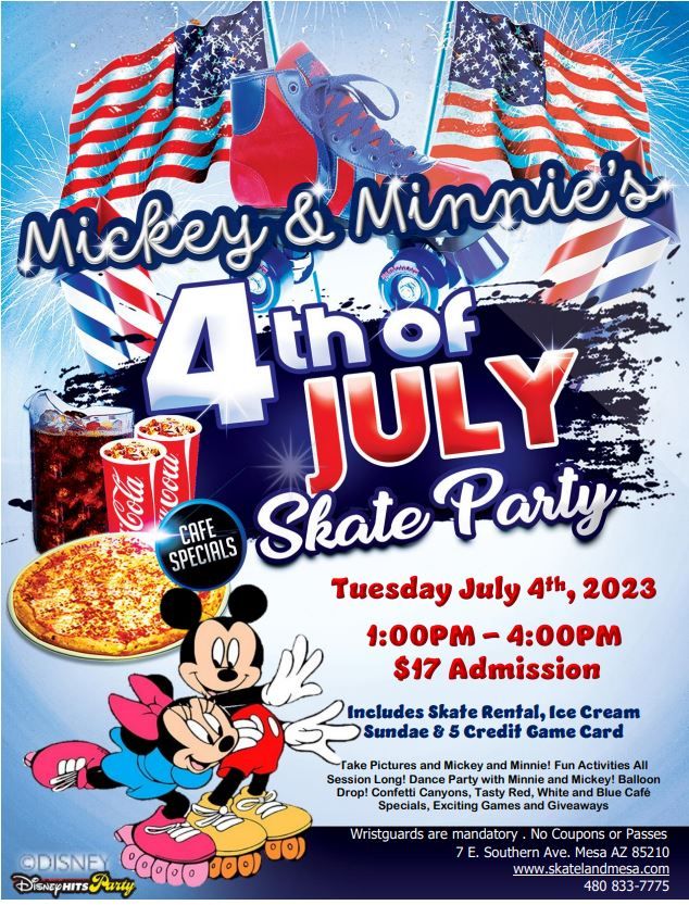 Mickey and Minnies 4th of July Skate Party Skateland, Mesa, AZ July