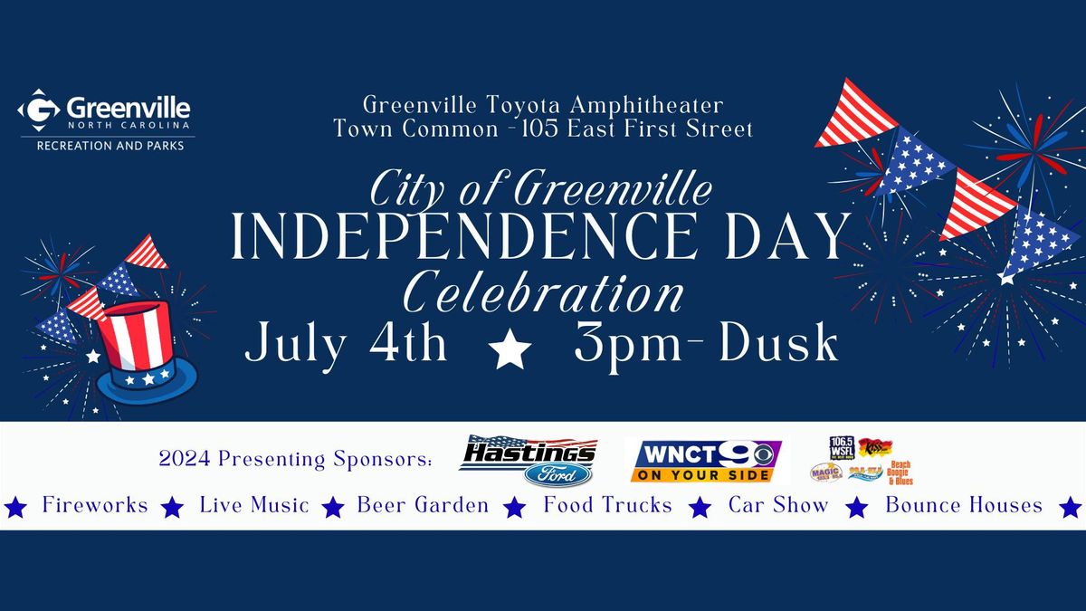 City of Greenville, NC Independence Day Celebration Town Commons Park