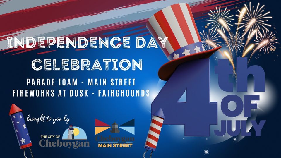 Independence Day Celebration Downtown Cheboygan July 4, 2023