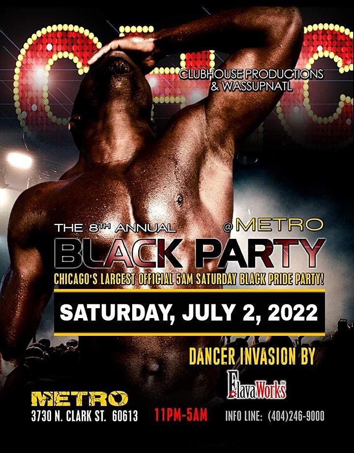 CHICAGO BLACK PRIDE 2022 Metro, Chicago, IL June 30 to July 4