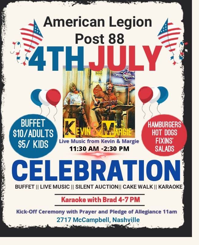 July 4th Celebration at Post 88 American Legion Post 88 Donelson TN