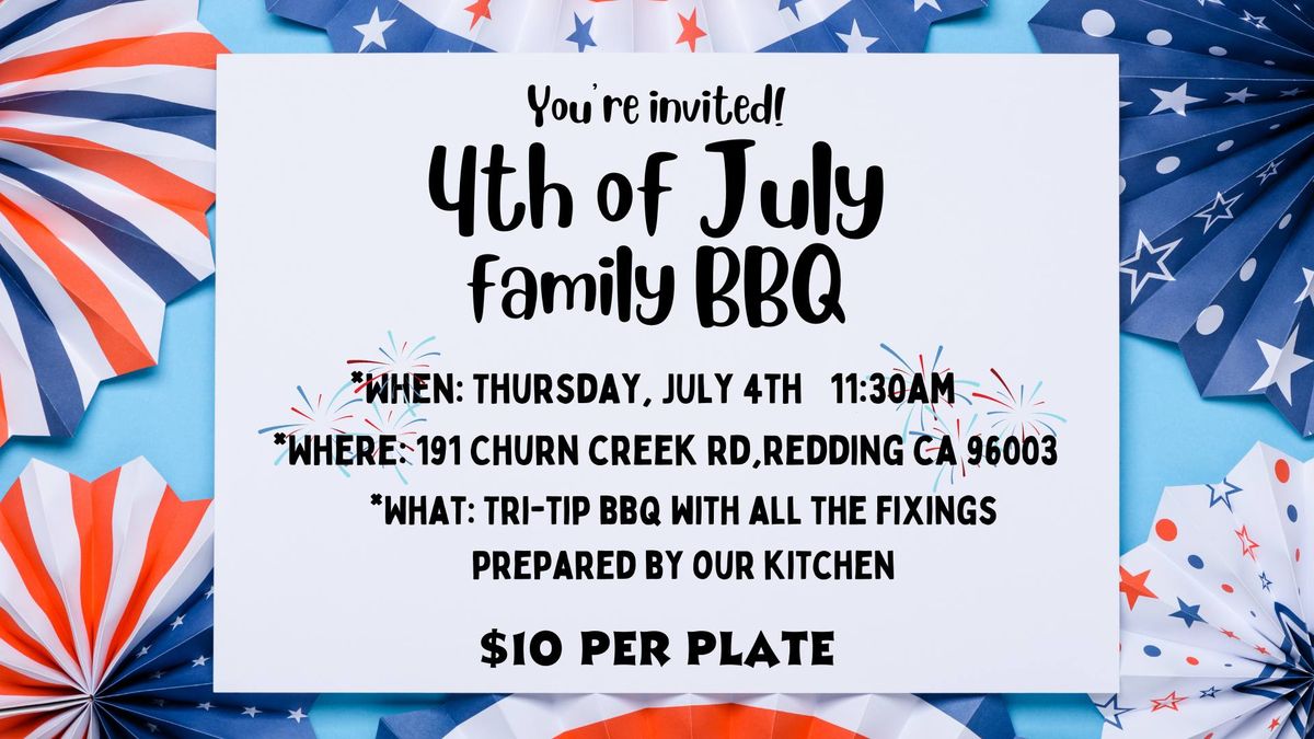 4th of July Family BBQ