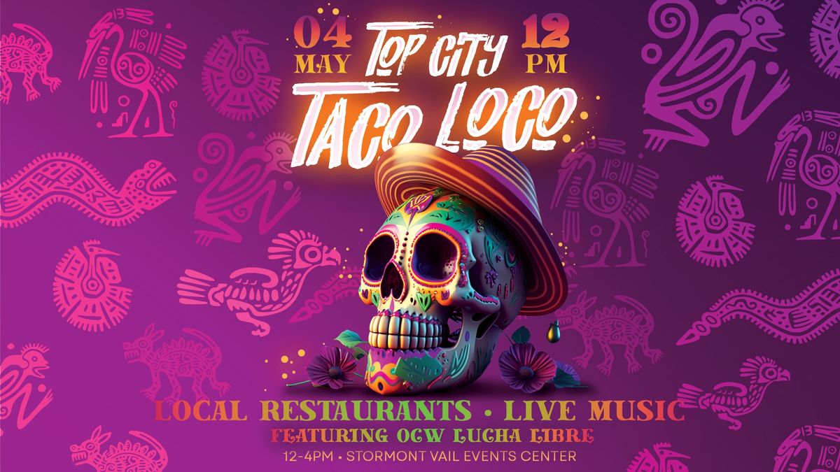 Top City Taco Loco