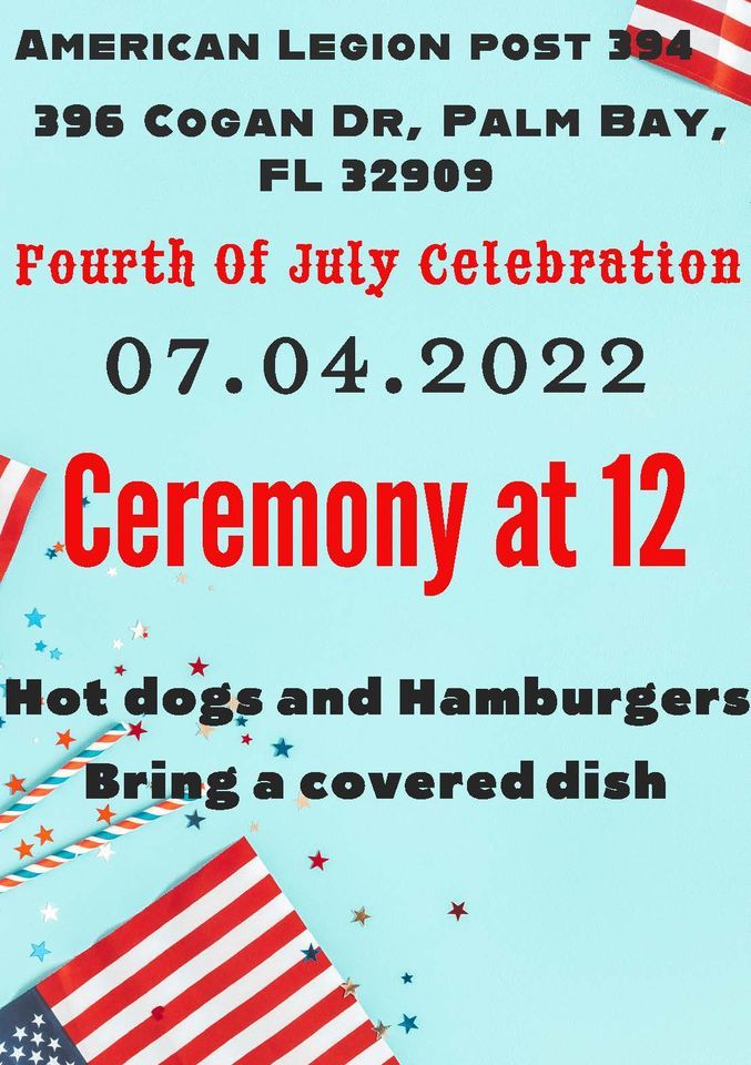 Fourth of July Celebration American Legion Post 394 Palm Bay July 4