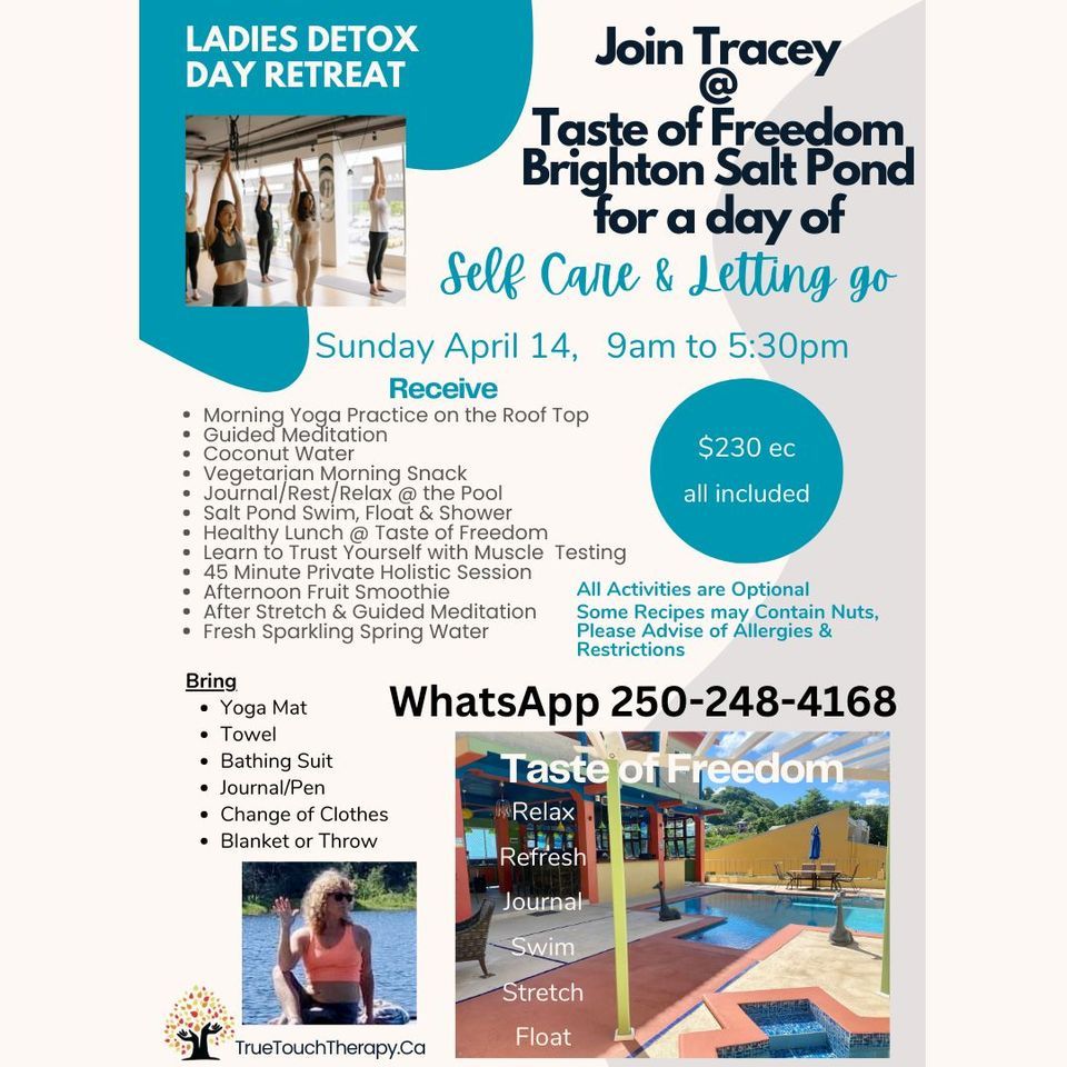 Ladies Detox Day Retreat at Taste of Freedom, Brighton Salt Pond, SVG ??  