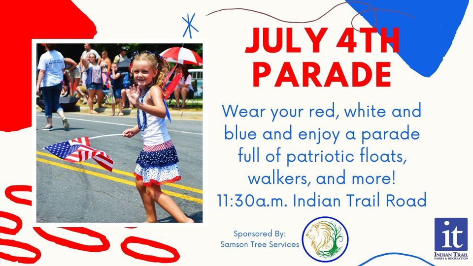 Indian Trail July 4th Parade 2023 | Indian Trail Rd S, Indian Trail, NC ...