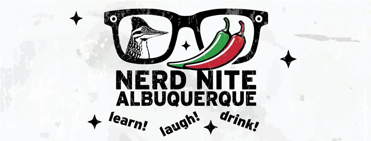 Nerd Nite Albuquerque #5