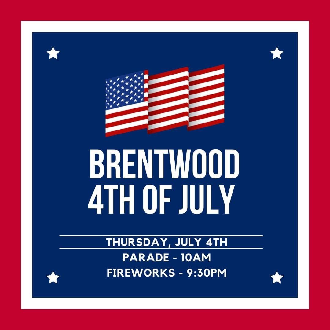 2024 Brentwood 4th of July Parade