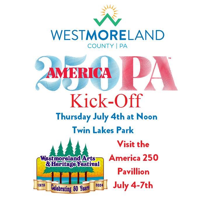 Westmoreland County America's 250 Kick-Off