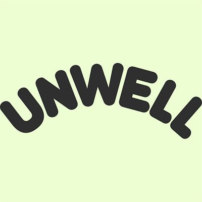 Unwell