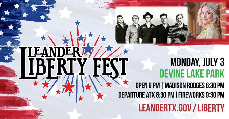 Leander Liberty Fest 2023 Devine Lake Park, Leander, TX July 3, 2023