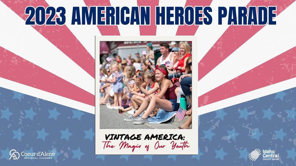 2023 4th Of July American Heroes Parade Sherman Ave Rathdrum Id