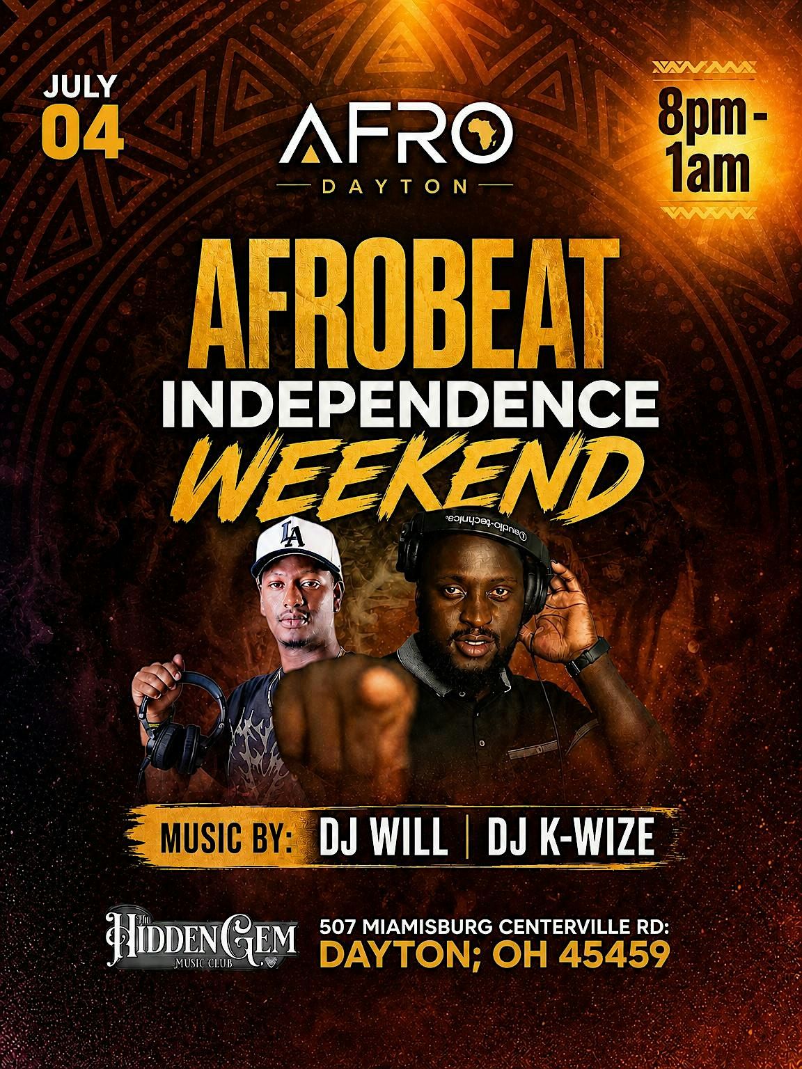 AFRO DAYTON: AFROBEAT INDEPENDENCE WEEKEND | The Hidden Gem Music Club ...