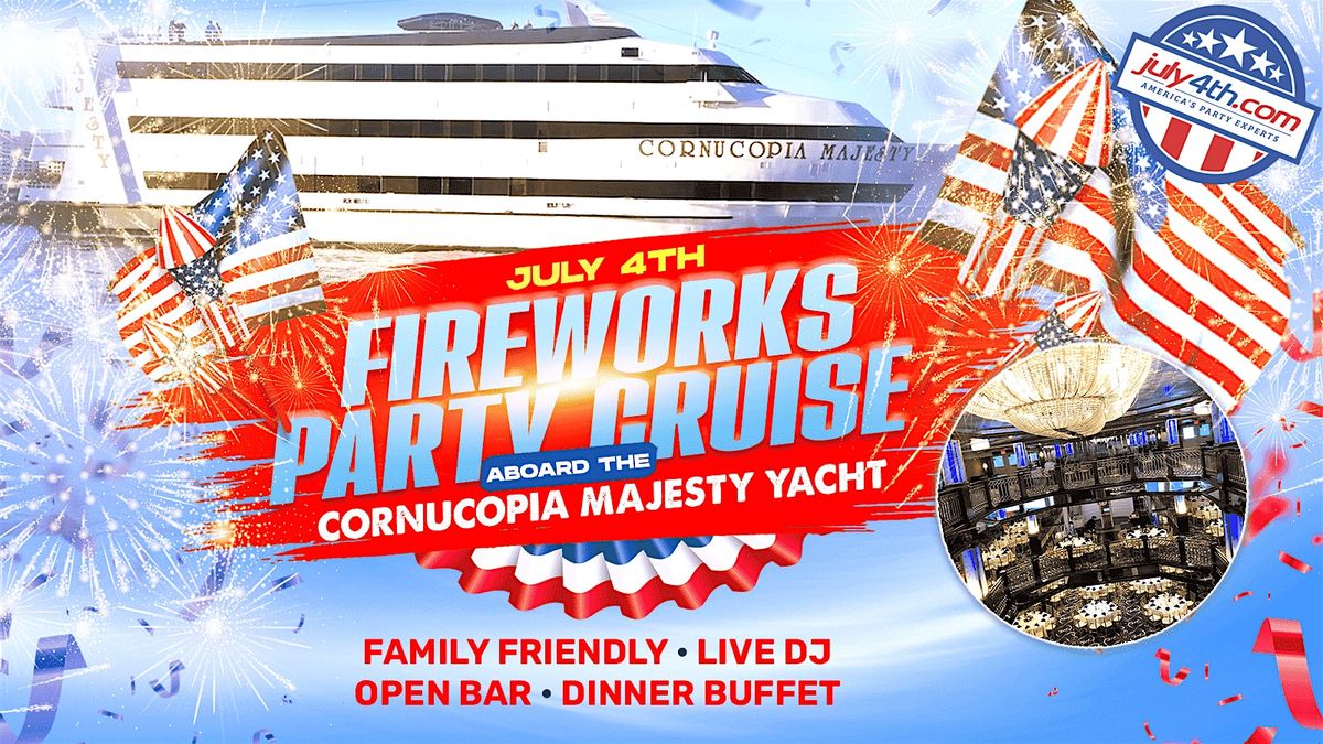 July4th.com Presents NYC Family Friendly July 4th Fireworks Party Cruise