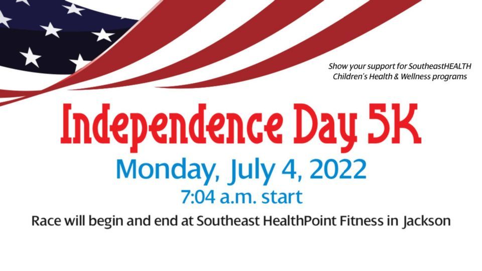 Southeast Healthpoint Independence Day 5k 2022 Healthpoint Fitness 