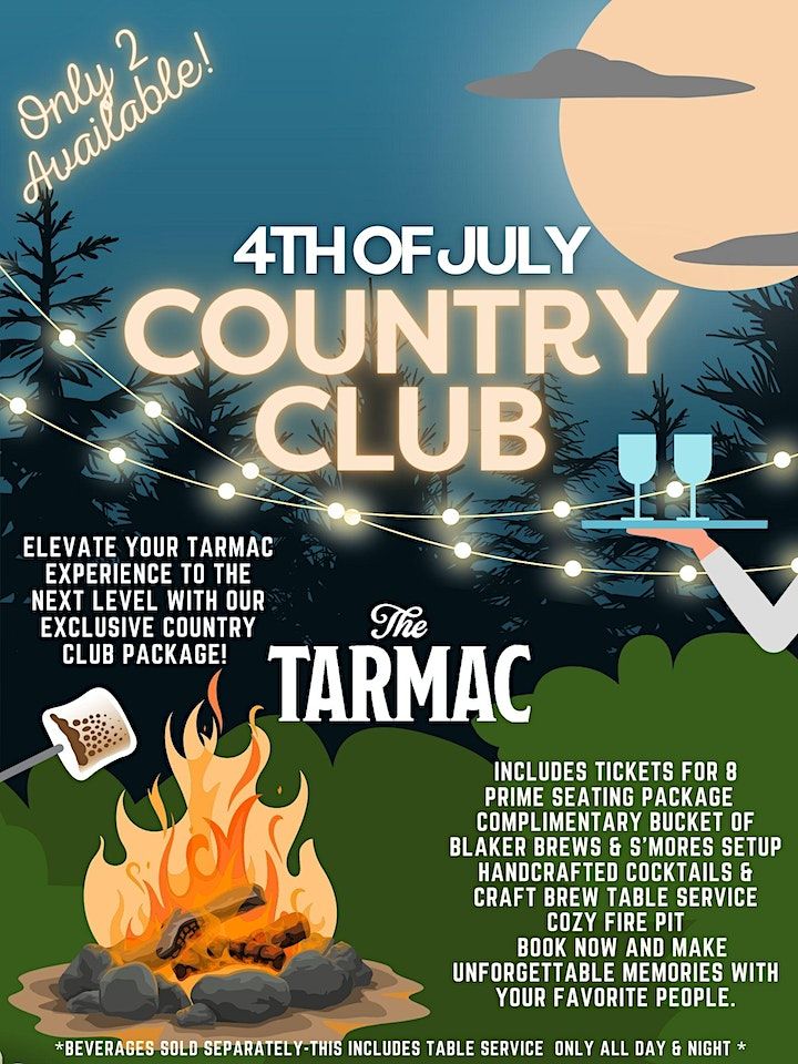 4th of July Country Club Package The Tarmac, Atwater, CA July 4, 2023