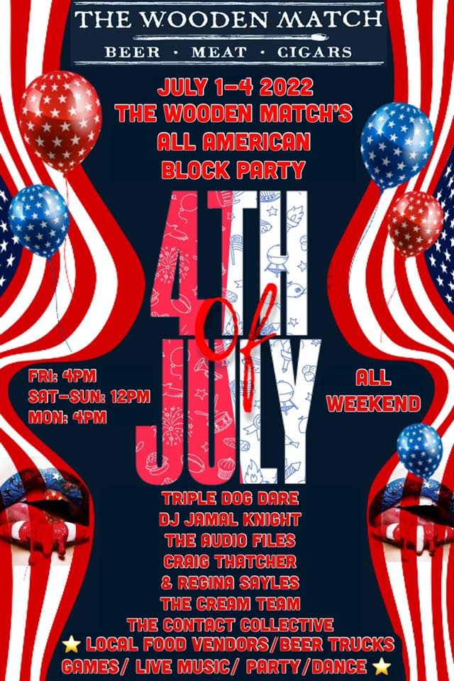 The Wooden Match\u2019s All American Block Party