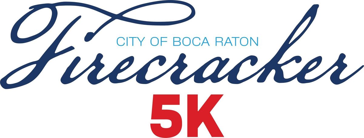 Firecracker 5K Run-City Boca Raton