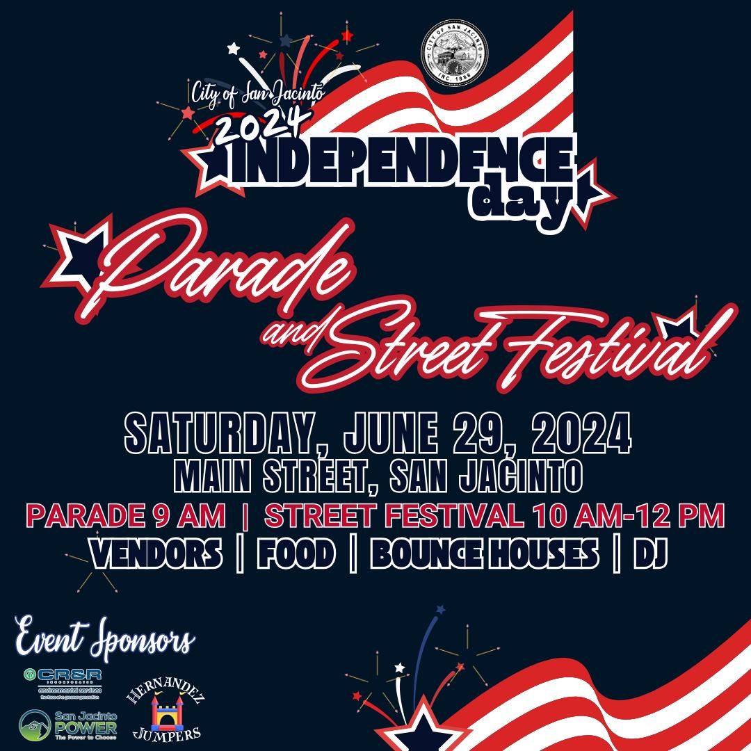 San Jacinto Independence Day Parade & Street Festival