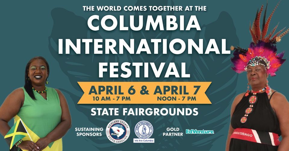 Columbia International Festival 2024 | South Carolina State Fairgrounds ...