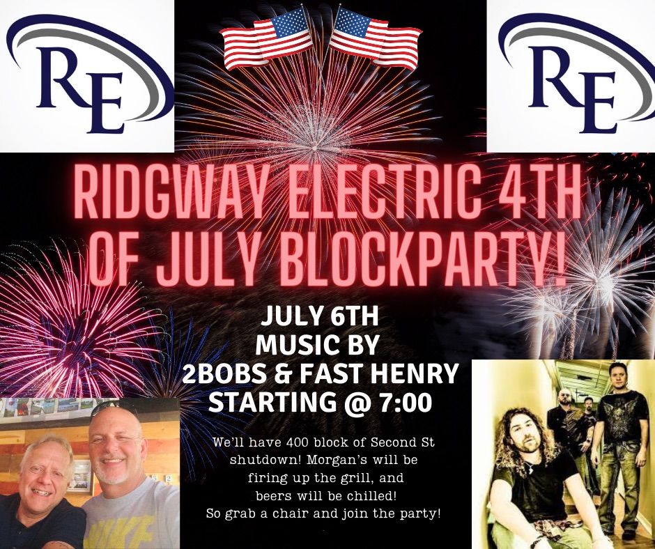 Ridgway Electric 4th of July Block Party