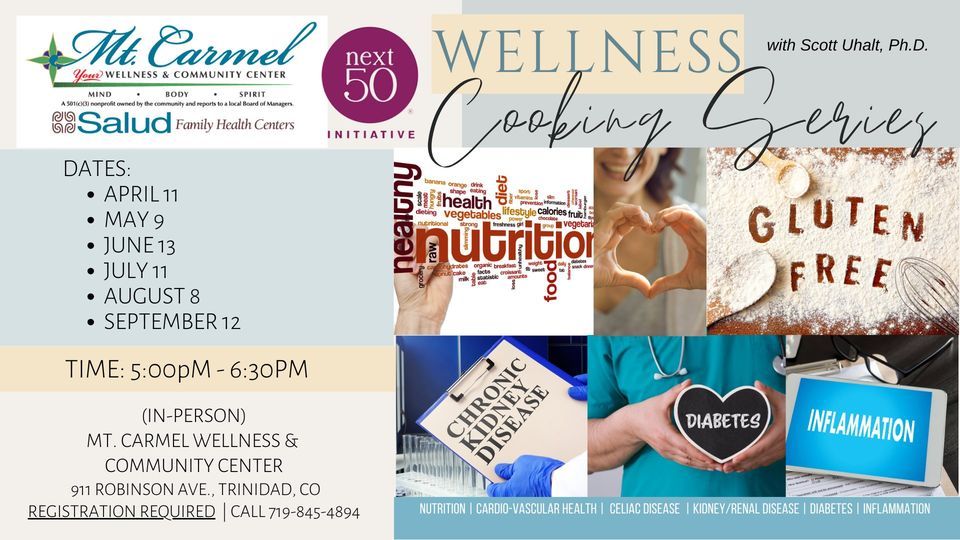 Wellness Cooking Series Mt. Carmel Wellness & Community Center