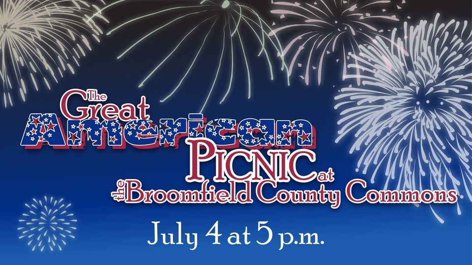 Great American Picnic Broomfield County Commons Park July 4, 2022