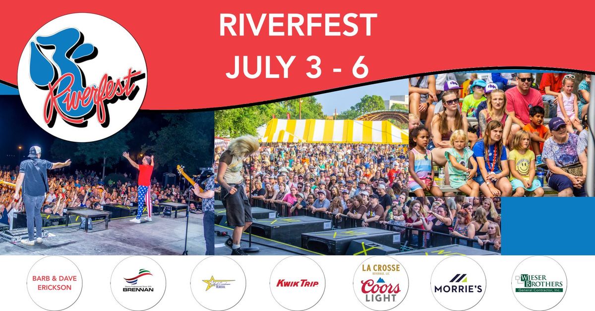 Riverfest 2024 Riverside Park, La Crosse, WI July 3, 2024