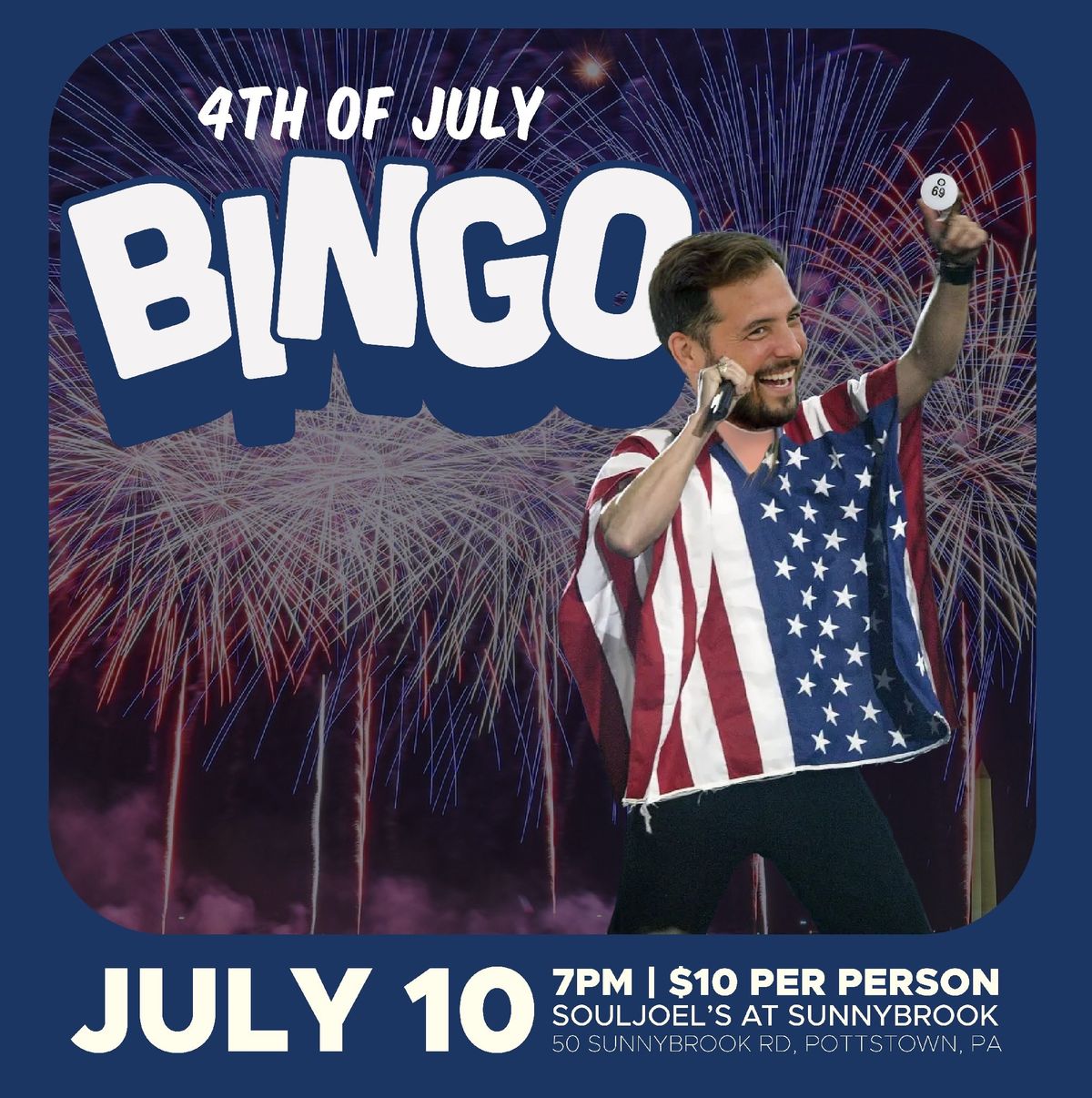 4th of July Themed Bingo for $2,550 CASH