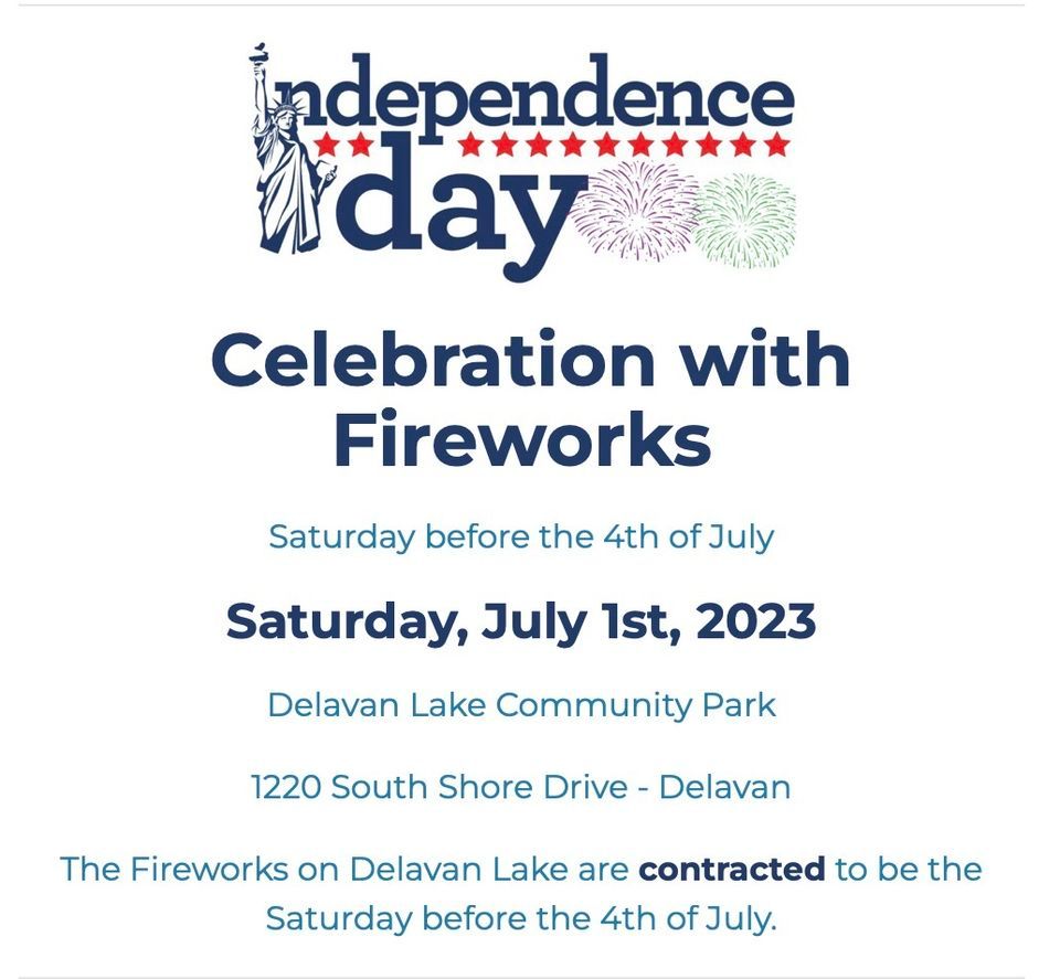 Independence Day Fireworks Celebration Delavan Community Park July