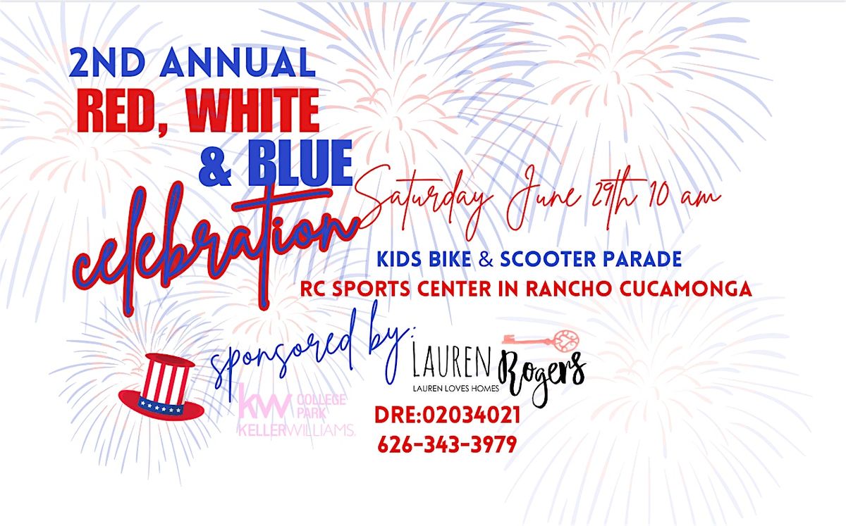 2nd Annual Red, White and Blue Kids Bike Parade Rancho Cucamonga