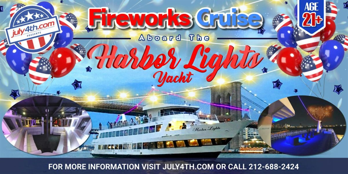 NYC July 4th Party Cruise aboard the Harbor Lights