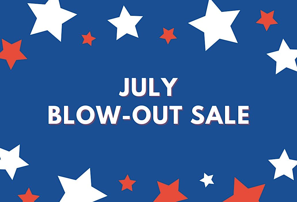 July Blow-out Sale at Terry Costa