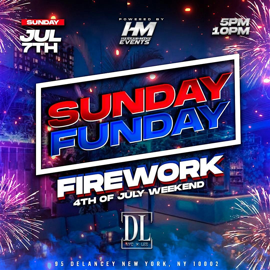 SUNDAY FUNDAY 4TH OF JULY WEEKEND The DL Best Rooftop Lounge NYC