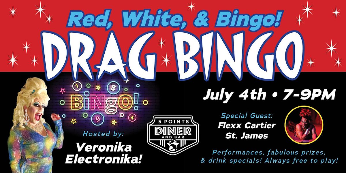 Red, White and Bingo! Special Edition 5 Points Diner and Bar