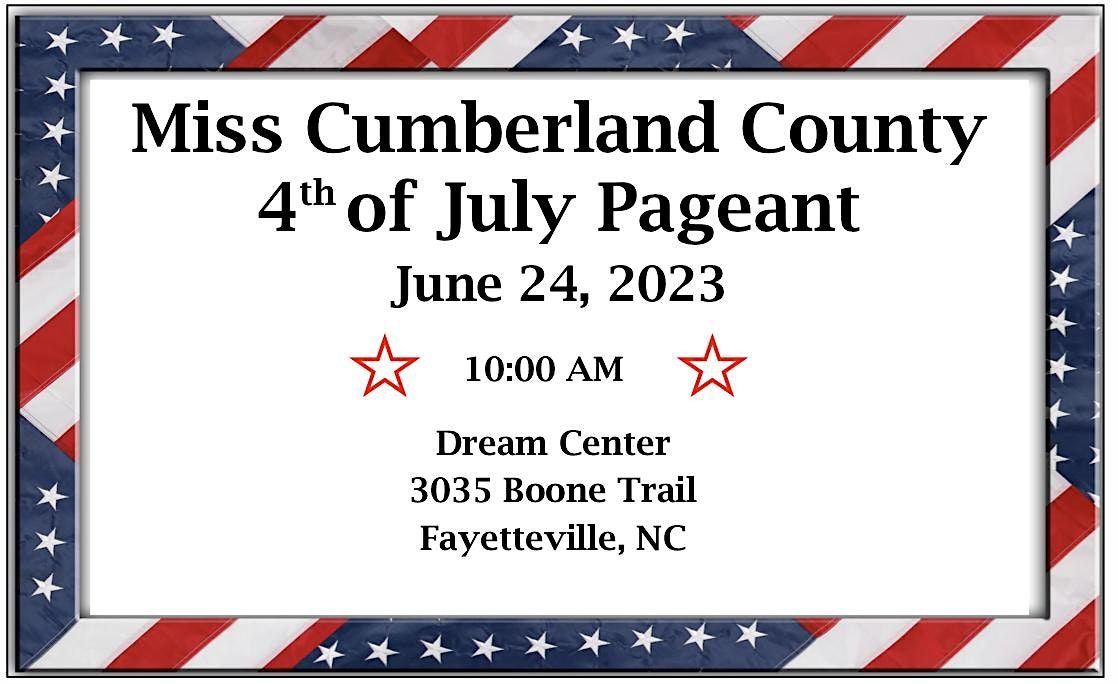 Cumberland County 4th of July Pageant Dream Center, 3035G Boone