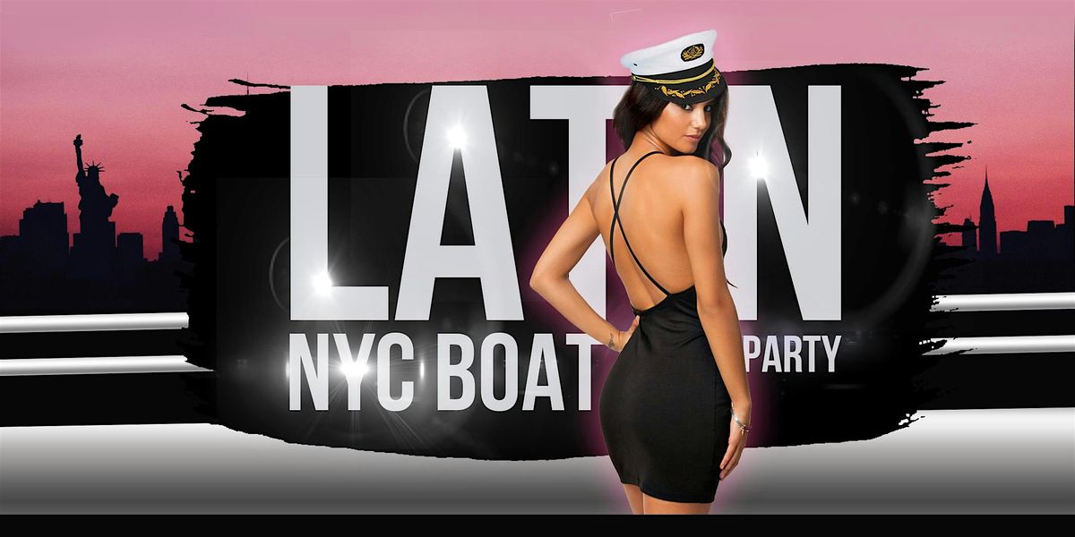 JULY 4TH WEEKEND NYC SUNSET LATIN BOAT PARTY| Statue of Liberty Cruise
