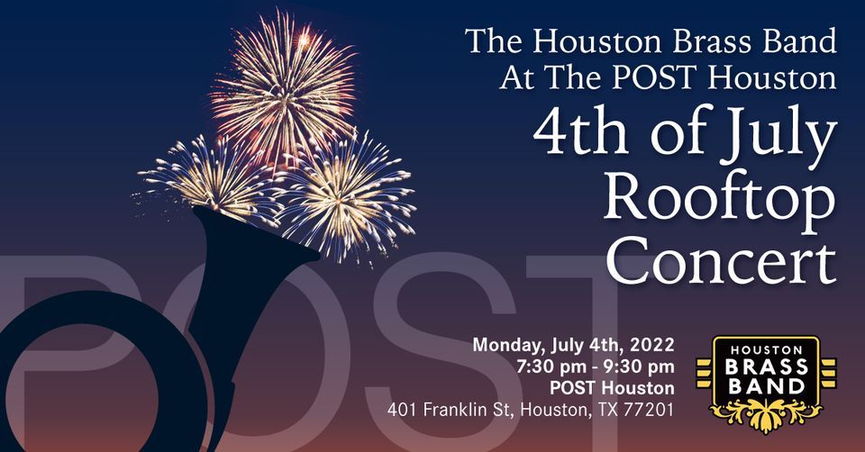 4th of July Fireworks Concert - POST TX