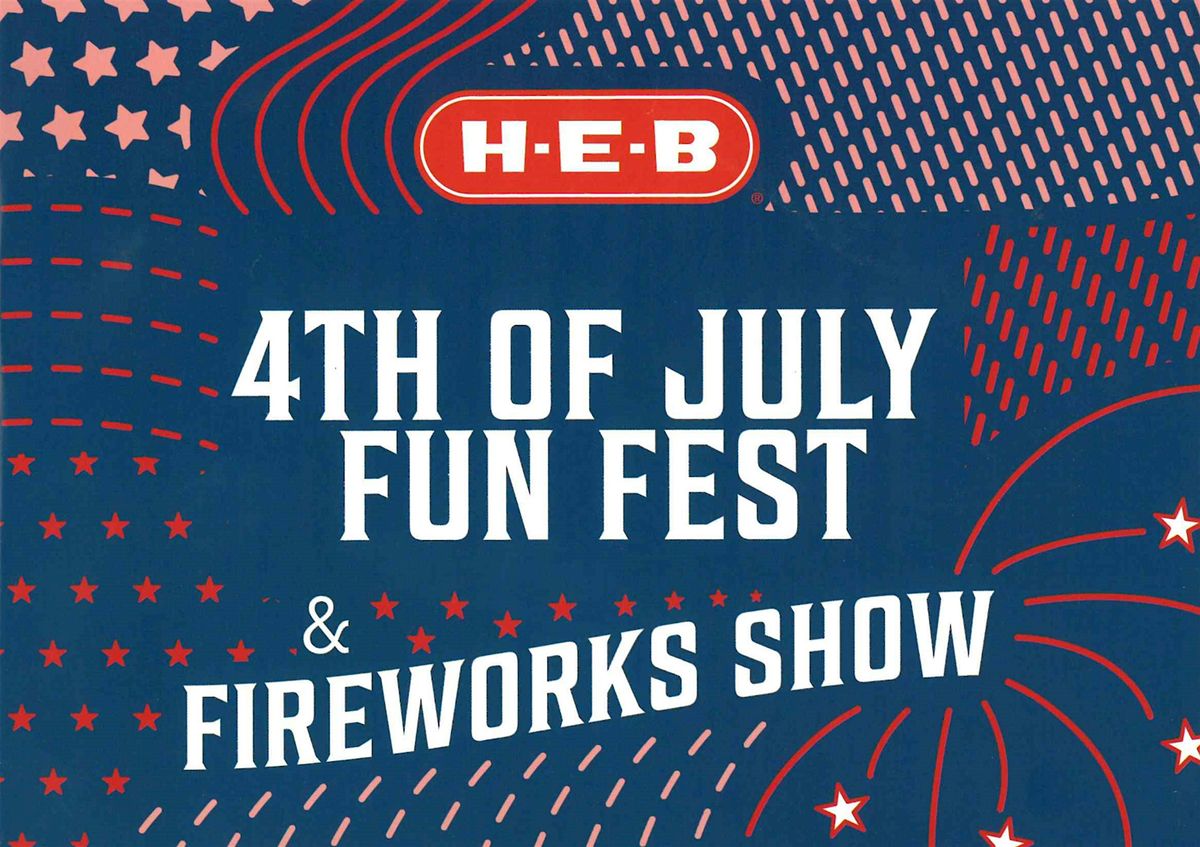 2024 H-E-B 4th of July Fun Fest  ARTS & CRAFTS VENDOR APPLICATION