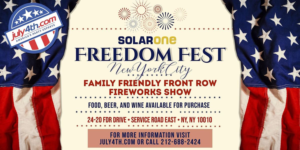 Freedom Fest NYC July 4th Fireworks Viewing Party