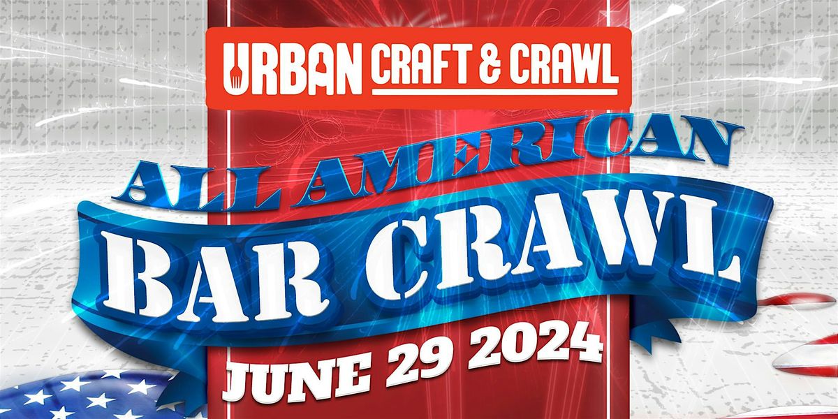 All American Bar Crawl