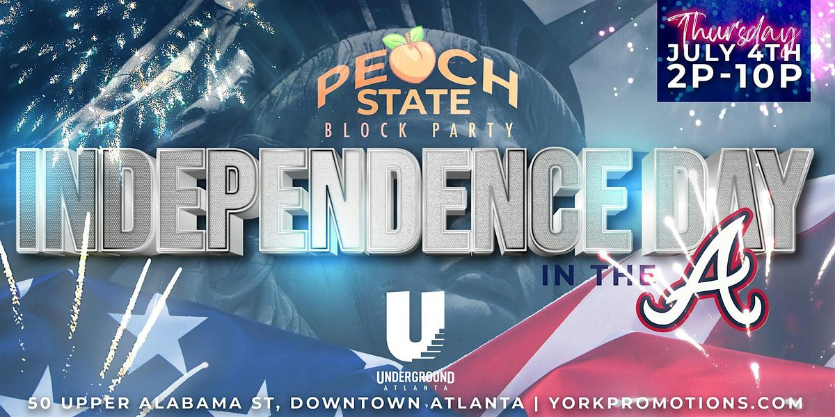 underground atlanta 4th of july