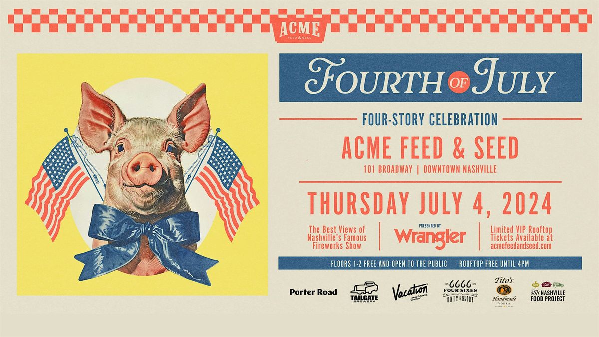 Acmes 4th of July Rooftop Party Downtown Nashville Acme Feed & Seed