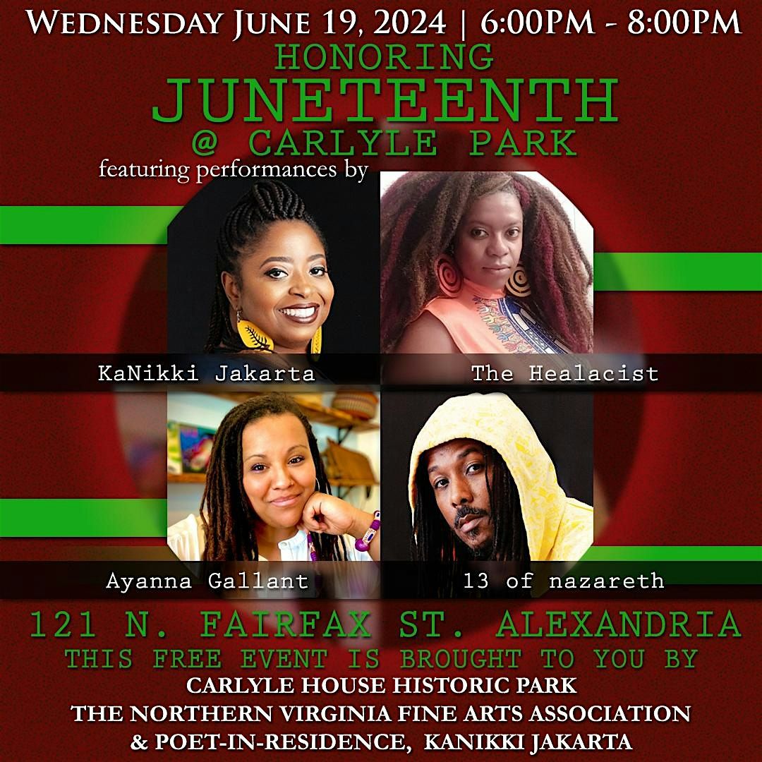 Carlyle House Historic Park Annual Juneteenth Celebration | Carlyle ...