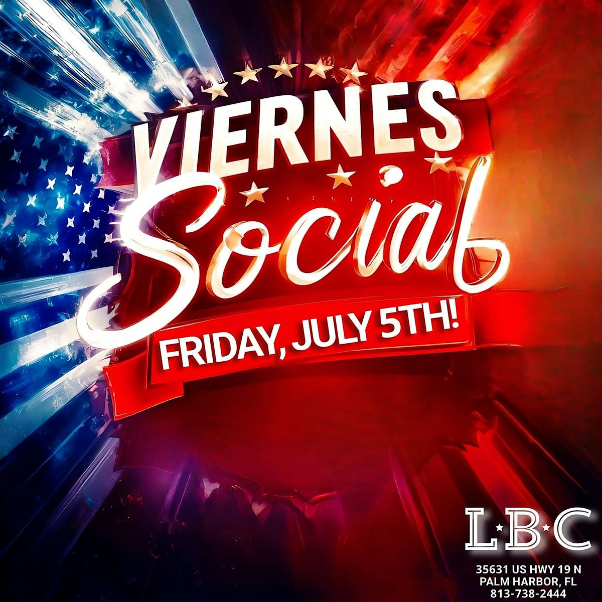 VIERNES SOCIAL! FREE INDEPENDENCE DAY LATIN CONCERT