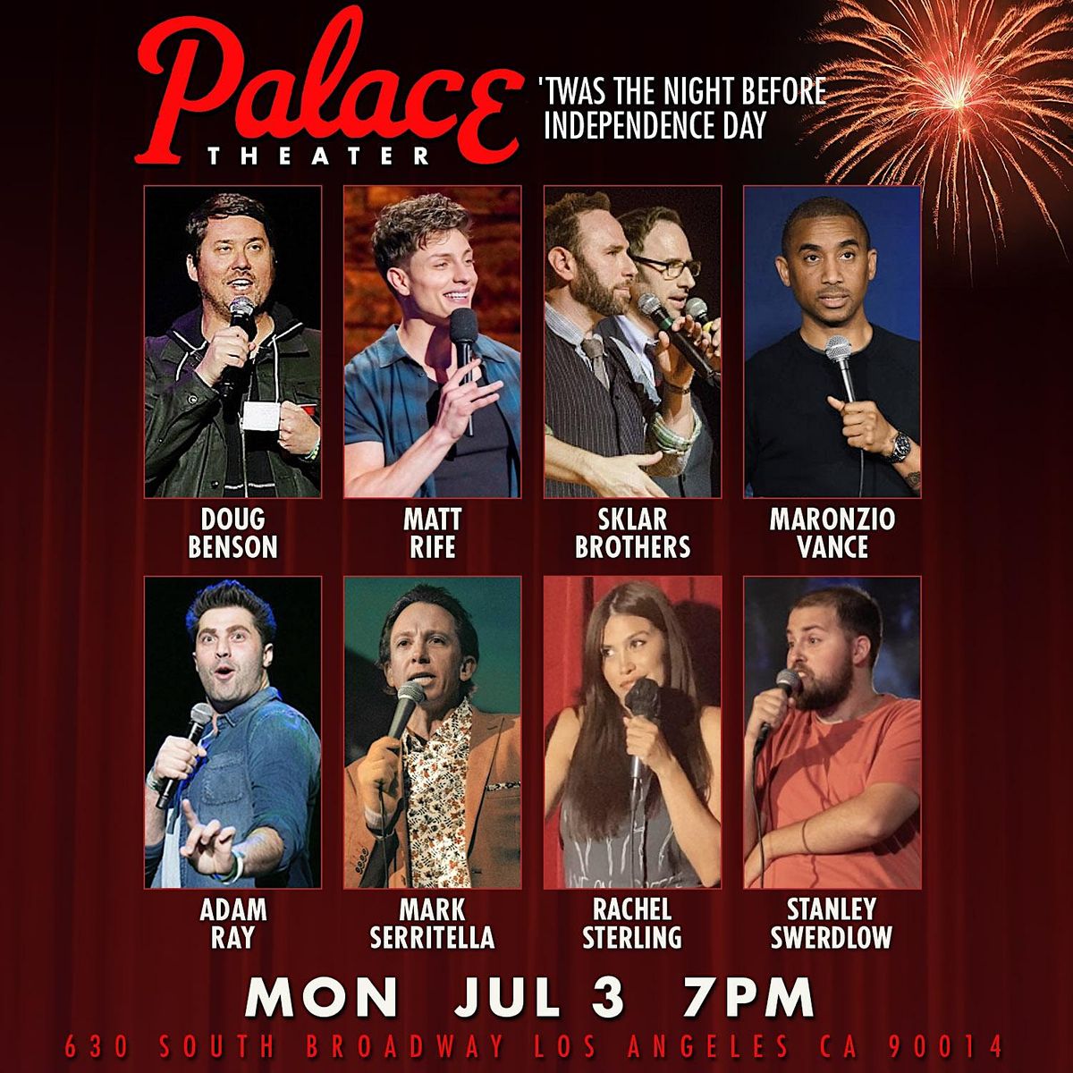 PALACE COMEDY SHOW with DOUG BENSON MATT RIFE THE SKLAR BROTHERS and MORE!